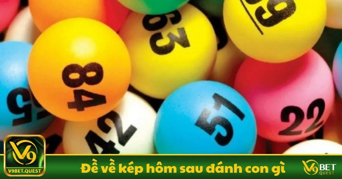 Đề Về Kép Hôm Sau Đánh Con Gì? Mẹo Dự Đoán Chuẩn Xác