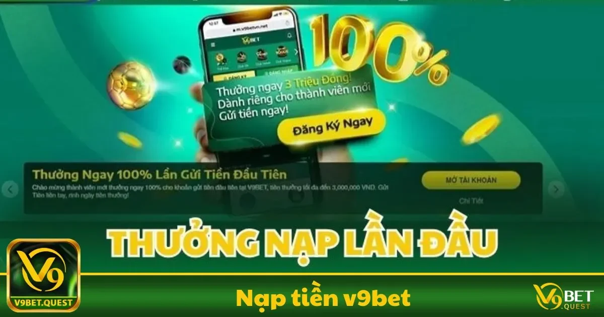 Hướng dẫn nạp tiền vào tài khoản V9BET một cách dễ dàng