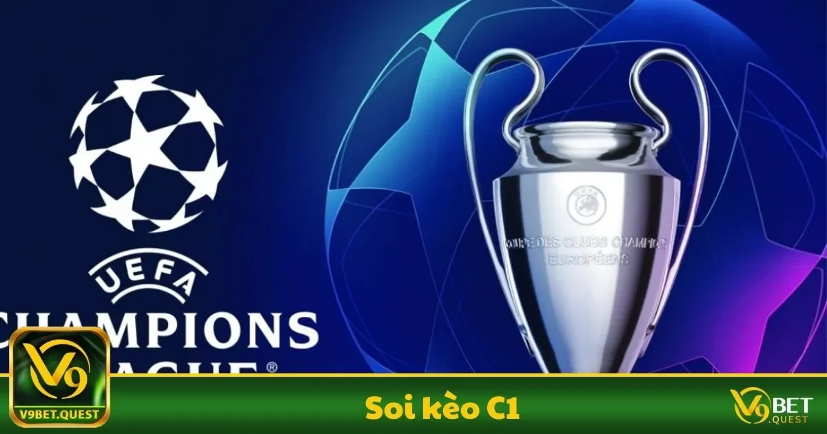 Soi kèo C1 V9Bet – Khám Phá Cách Đặt Kèo Đỉnh Cao